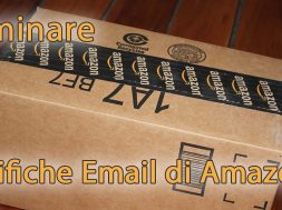 Eliminare le notifiche email di Amazon